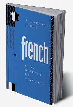 French: From Dialect to Standard