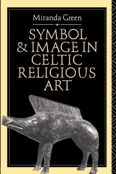 Symbol and Image in Celtic Religious Art