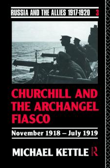 Churchill and the Archangel Fiasco