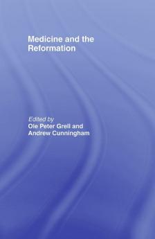 Medicine and the Reformation