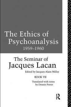 Ethics of Psychoanalysis 1959-1960