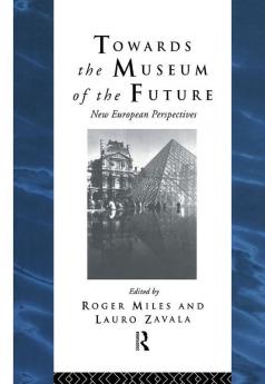 Towards the Museum of the Future