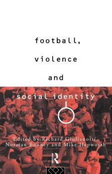 Football Violence and Social Identity
