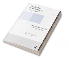 Leadership and Information Processing