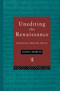 Unediting the Renaissance