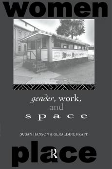 Gender Work and Space