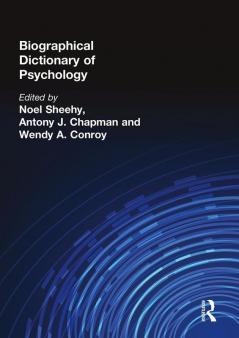 Biographical Dictionary of Psychology