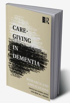 Care-Giving in Dementia