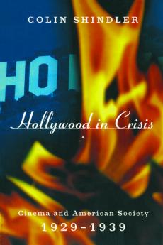 Hollywood in Crisis