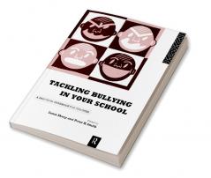 Tackling Bullying in Your School