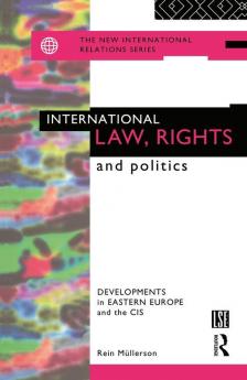 International Law Rights and Politics