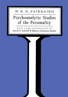 Psychoanalytic Studies of the Personality