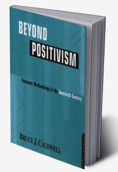 Beyond Positivism