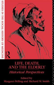 Life Death and the Elderly