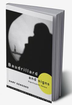 Baudrillard and Signs