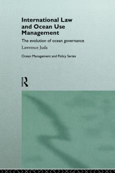 International Law and Ocean Use Management