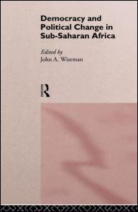 Democracy and Political Change in Sub-Saharan Africa