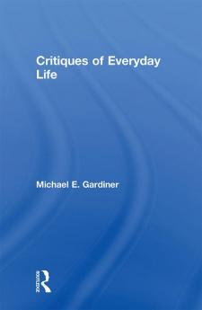 Critiques of Everyday Life