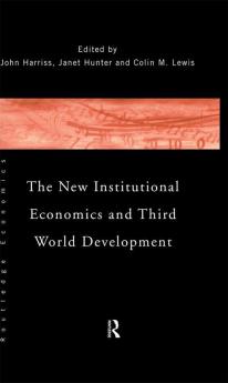 New Institutional Economics and Third World Development