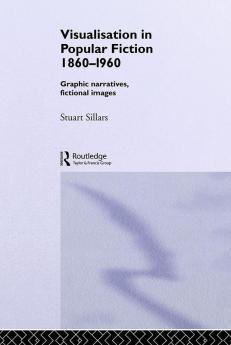 Visualisation in Popular Fiction 1860-1960