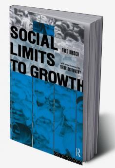 Social Limits to Growth