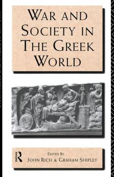 War and Society in the Greek World