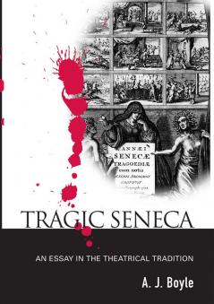 Tragic Seneca