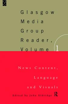 Glasgow Media Group Reader Vol. I