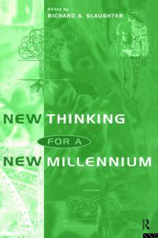 New Thinking for a New Millennium