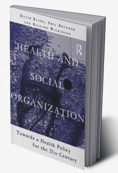 Health and Social Organization