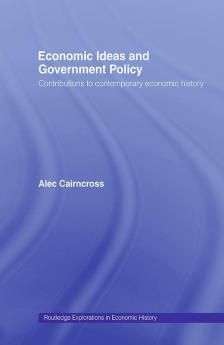 Economic Ideas and Government Policy