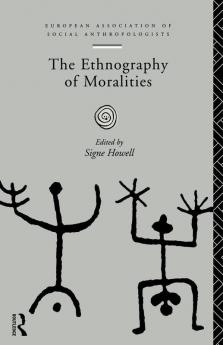 Ethnography of Moralities