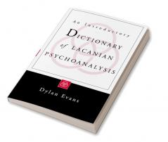 Introductory Dictionary of Lacanian Psychoanalysis
