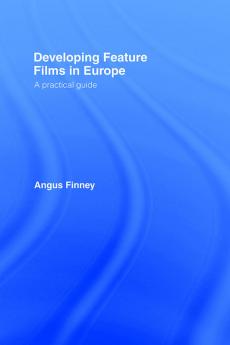 Developing Feature Films in Europe