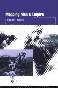 Mapping Men and Empire