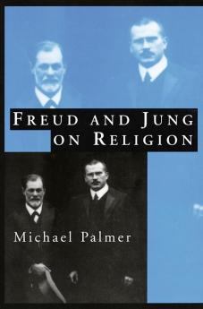 Freud and Jung on Religion