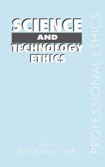 Science and Technology Ethics