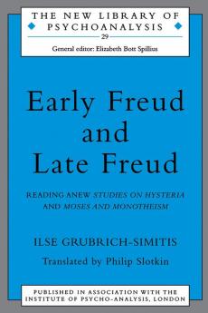 Early Freud and Late Freud