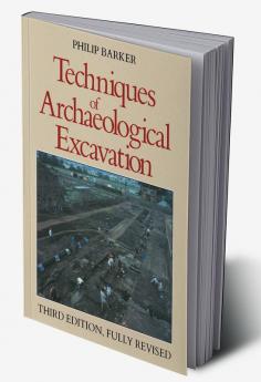 Techniques of Archaeological Excavation