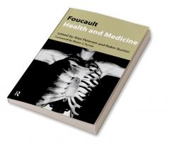 Foucault Health and Medicine