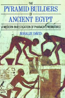 Pyramid Builders of Ancient Egypt