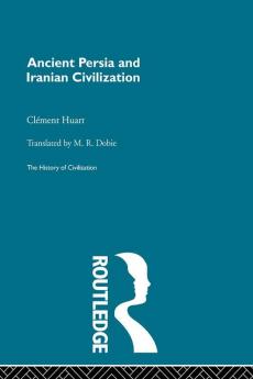 Ancient Persia and Iranian Civilization