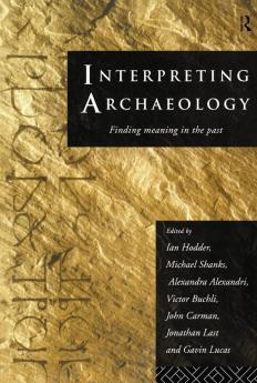 Interpreting Archaeology