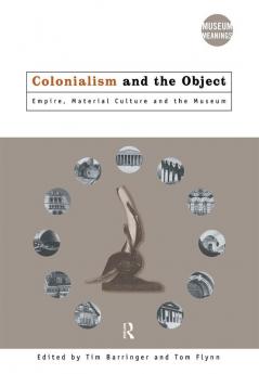 Colonialism and the Object