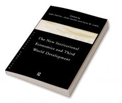 New Institutional Economics and Third World Development