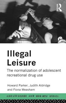 Illegal Leisure