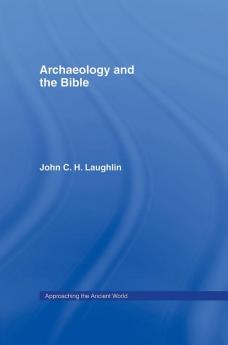 Archaeology and the Bible
