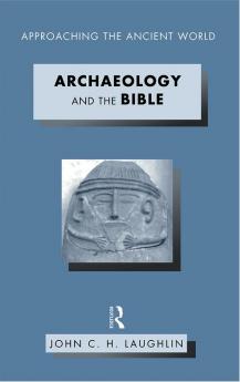 Archaeology and the Bible