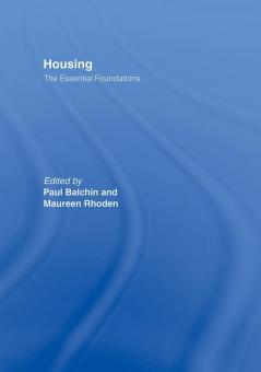 Housing: The Essential Foundations