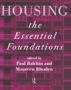 Housing: The Essential Foundations